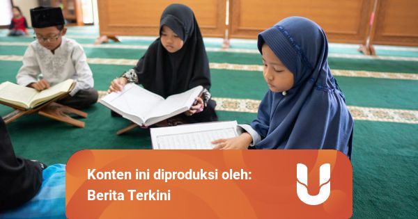Surat-surat Pendek yang Mudah Dihafalkan Latin dan Artinya | kumparan.com